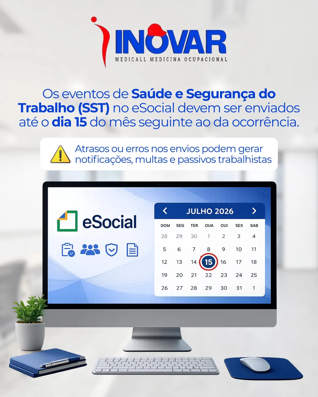 Peça institucional da Inovar Medicall sobre prazos do eSocial em SST